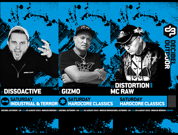 19/8 – Distortion & MC Raw, Gizmo & Dissoactive at Decibel