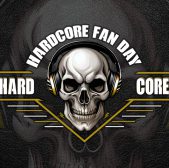 05/10 Hardcore Fan Day – Line-up – Free entry!