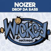 OUT NOW! Noizer – Drop Da Bass