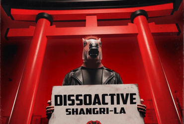 Dissoactive Shangri-La Anthem