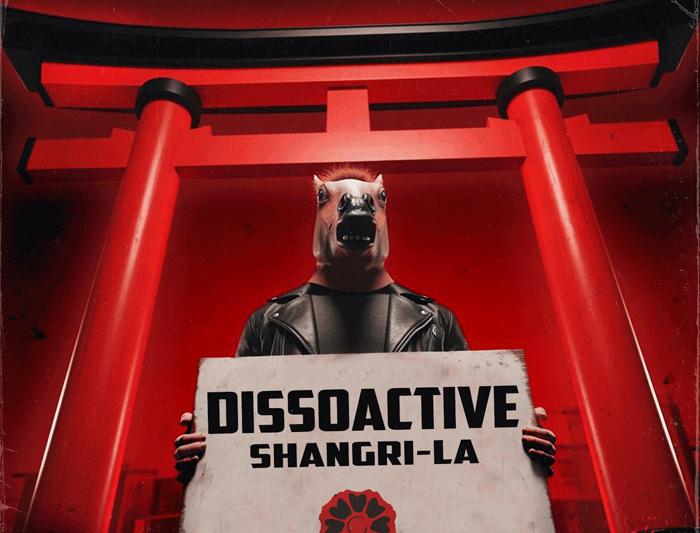 Dissoactive Shangri-La Anthem